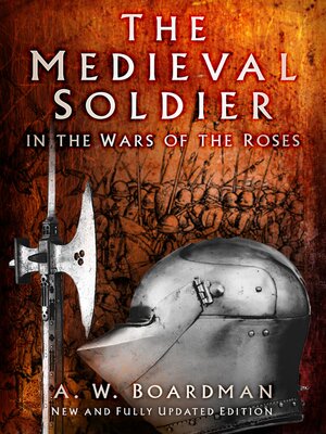 cover image of The Medieval Soldier in the Wars of the Roses